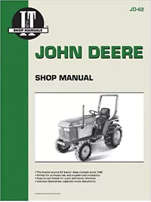 I&T Shop Manual Models 670 770 870 970 & 1070 Tractors JD62 Farmer Bob's • $39.95