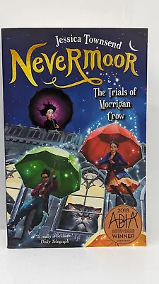 Nevermoor The Trials Of Morrigan Crow By J Townsend - Paperback Fiction Drama GC • $14.99