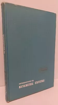 Introduction To Mathematical Statistics By Hogg And Craig - 1959 - First Edition • $10