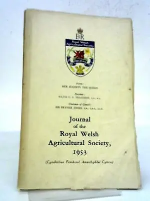 £10.93 • Buy The Transactions Of The Royal Welsh Agricultural Society 19 (1953) (ID:52688)