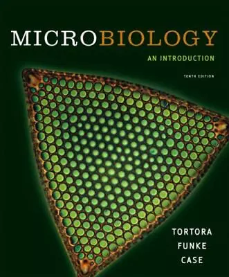 Microbiology: An Introduction - Tenth Edition - Gerard J Tortora Funke Case 10th • $8.99