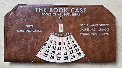 Galesburg IL Vintage Perpetual Calendar Advertising The Book Case Nice Antique • $12