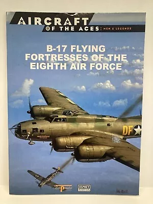 £0.99 • Buy Aircraft Of The Aces - B17s Of 8th USAAF