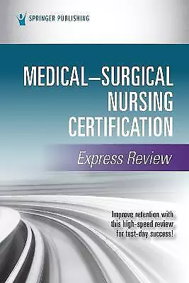 Medical-Surgical Nursing Certification Express Review - 9780826159519 • £37.86