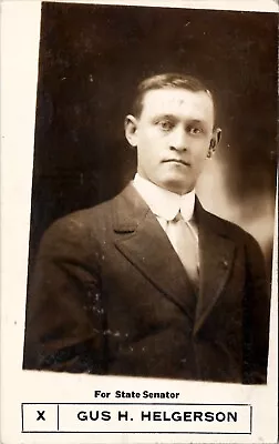 Mitchell South Dakota GUS HELGERSON For State Senator 1912 RPPC Postcard W16 • $34.95