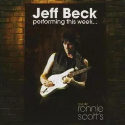Jeff Beck Performing This Week... Live At Ronnie Scott's (CD) Album • $23.34