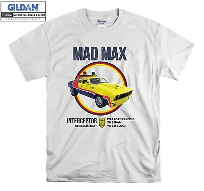 Mad Max Interceptor T-shirt Car Symbol T Shirt Men Women Unisex Tshirt 3529 • $14.87