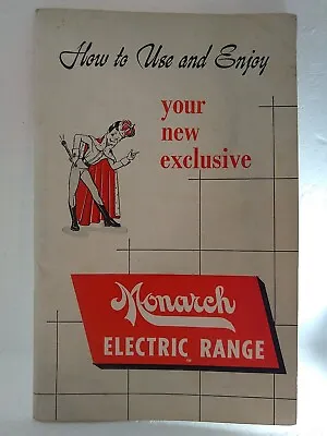 Vintage Monarch Electric Range Stove Instruction Book Recipe Booklet 1948 • $10
