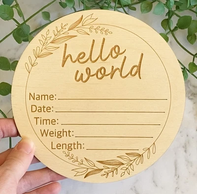 Hello World Plaque | New Baby Sign | Hello World Sign | Birth Announcement Sign • $19.95