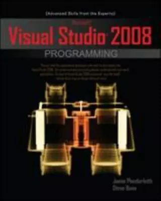 Microsoft Visual Studio 2008 Programming: By Jamie Plenderleith Steve Bunn • $47.37