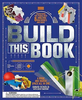 Build This Book: A Book And Maker Space All In One Eckold David • $24.99
