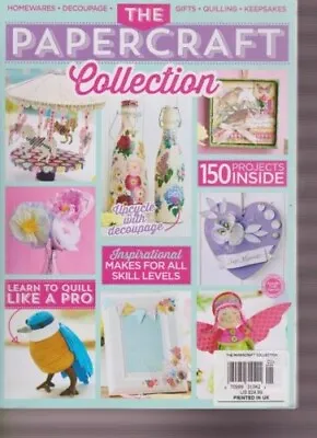 THE PAPERCRAFT COLLECTION MAGAZINE 2015. And Making Cards Magazine • £4.99