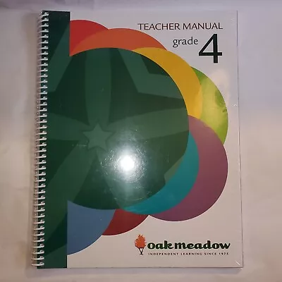 Oak Meadow Grade 4  Teacher Manual - Waldorf Homeschool  Curriculum • $34.99