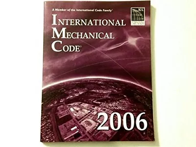 International Mechanical Code 2006 • $9.69