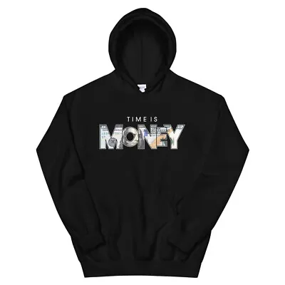 Time Is Money Hoodie Hustle Pullover  • $32.99