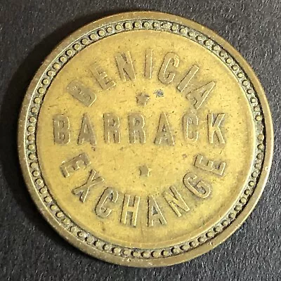 Benicia Barrack Exchange* Military G/F 3 1/2¢ Trade Token Scarce 27mm C1890's • $124.99