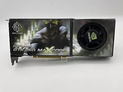 BFG  NVIDIA GeForce GTX 260 MAXCORE 896MB GDDR3 PCI Express Video Graphics Card • $39.99