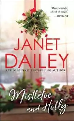 Mistletoe And Holly (Holiday Classics) - Mass Market Paperback - GOOD • $3.72