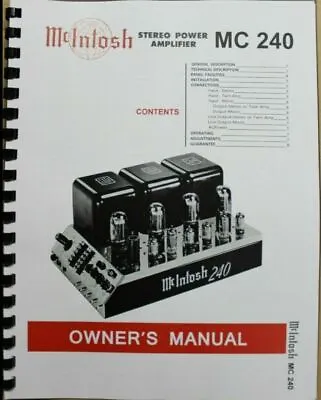 *USA* ULTIMATE MCINTOSH MC240 OWNER'S MANUAL Serial # 45G45 WITH SCHEMATIC • $20