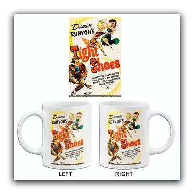 Tight Shoes - 1941 - Movie Poster Mug • $16.99