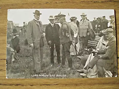 LORD ROBERTS  At BISLEY CAMP.  1912  Gale & Polden Post Card.  Very Scarce. • £13