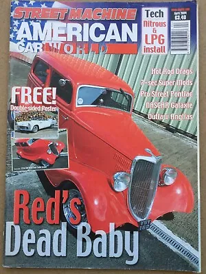 American Car World Magazine - April 2004 - Hot Rod Drags Pre Street Pontiac • £7.49
