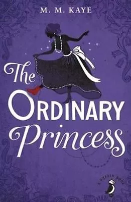 £7.03 • Buy The Ordinary Princess By M M Kaye 9780141361161 | Brand New | Free UK Shipping