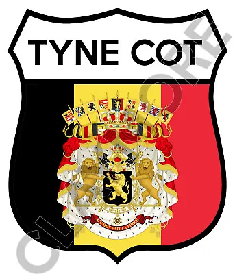 TYNE COT BELGIUM Car Sticker Motorcycle FLOWERS Chocolate BEER Flanders • £2.65