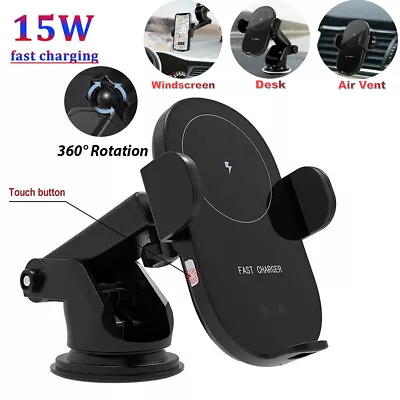 15W Car Phone Holder Wireless Charger Charging Mount Air Vent Automatic Clamping • $20.05