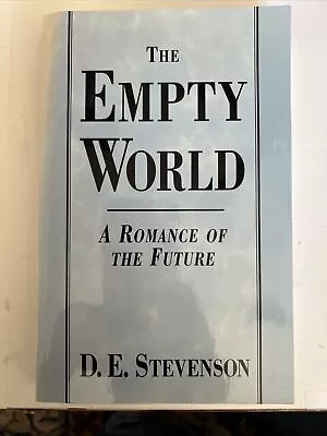 The Empty World By D.E. Stevenson 2001 Paperback Limited/Numbered Edition • $25