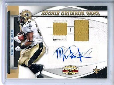 2011 Panini Gridiron Gear Mark Ingram 12 Rookie Gems Dual Patch Auto 9/15 Saints • $49.99