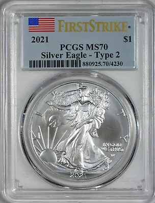 2021 Type 2  American Silver Eagle PCGS MS70 - First Strike - Flag Label • $54.99