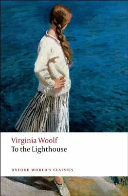 To The Lighthouse (Oxford World's Classics) By Virginia Woolf  .9780199536610 • £2.88