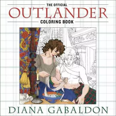 The Official Outlander Coloring Book: - Diana Gabaldon 9780399177538 Paperback • $4.29