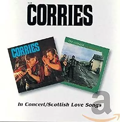 Corries - In Concert / Scottish Love Songs - Corries CD 71VG The Cheap Fast Free • £4.03