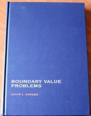 Boundary Value Problems Hardcover David Powers • $10.73