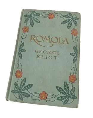 Romala By George Eliot- A.L. Burt Co Publisher First Edition Books 123 Antique • $80