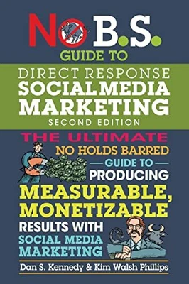 £16.01 • Buy No B.S. Guide To Direct Response Social Media Marketing By Dan S. Kennedy NEW