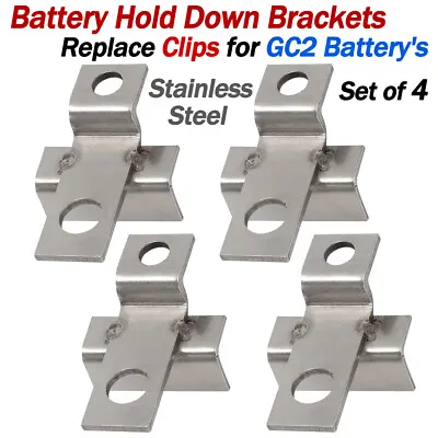 (4) Battery Hold Down Brackets - 6 Volt RV - Fits GC2 Battery's Clips Stainless • $43.99