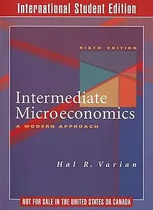 Intermediate Microeconomics. A Modern Approech By Hal... | Book | Condition Good • £5.26