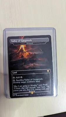 Valley Of Gorgoroth FULL Art/borderless Non Foil. MTG Lord Of The Rings #0376 • £22