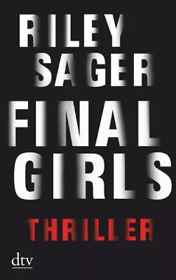 Final Girls [German] By Sager Riley • $19.73