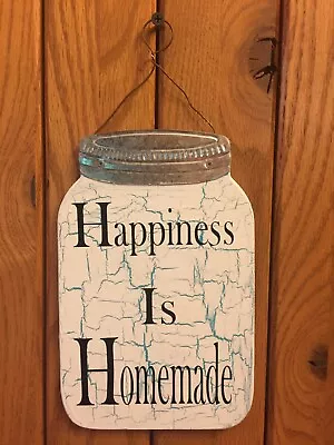 Primitive Farmhouse Wood Crackled Mason Jar Happiness Is Homemade Wall Plaque  • $12