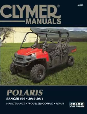$49.89 • Buy Clymer Service Repair Manual Polaris Ranger Xp800 Xp 800 Eps Hd Crew 4x4 10-14