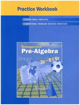 MCDOUGAL LITTELL PRE-ALGEBRA: PRACTICE WORKBOOK STUDENT **Mint Condition** • $53.95