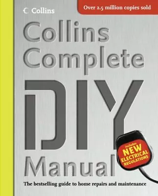 Collins Complete DIY Manual By Day David Hardback Book The Cheap Fast Free Post • £4.82