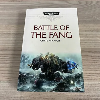 Battle Of The Fang Paperback Space Marines Battles Novel Book 2011 Warhammer 40k • £9.95