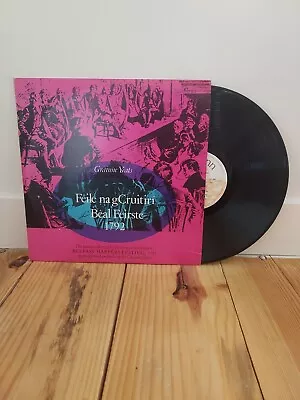 Grainne Yeats  Féile Na GCruitirí Béal Feirste 1792  Irish LP* • $30