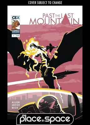 Past The Last Mountain #4c (wk49) • £5.85