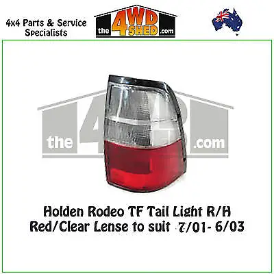 Tail Light Suit Holden Rodeo TF - R/H 2001-2003 • $44.95